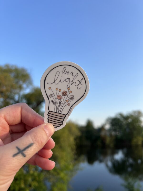 be a light