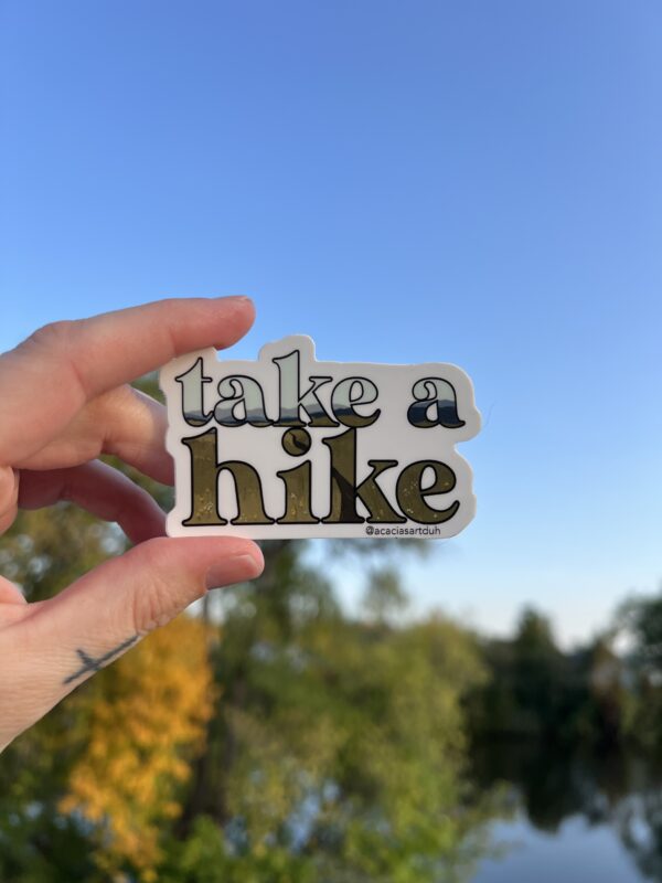 Take A Hike Sticker